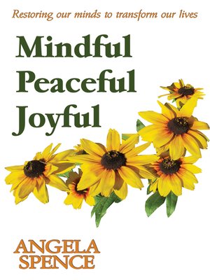 cover image of Mindful Peaceful Joyful